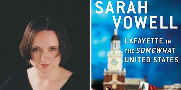 Sarah vowell lafayette