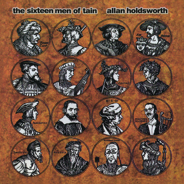 Allan holdsworth the sixteen men of tain